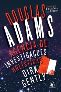 agencia-de-investigacoes-holisticas-dirk-gently-douglas-adams-editora-arqueiro