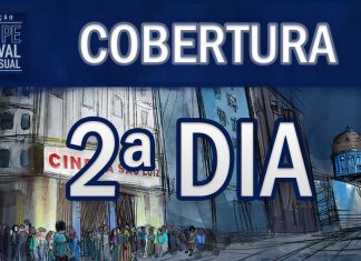 Cobertura: Cine PE – 2ª Dia